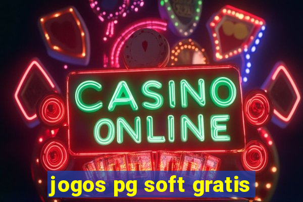 jogos pg soft gratis